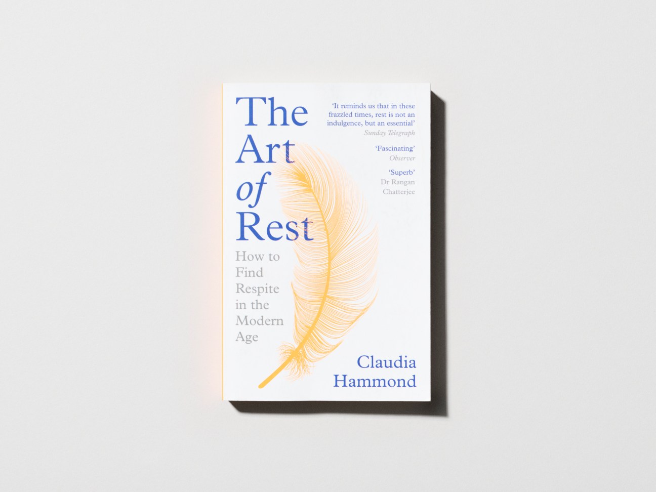 ‘The Art of Rest’ by Claudia Hammond