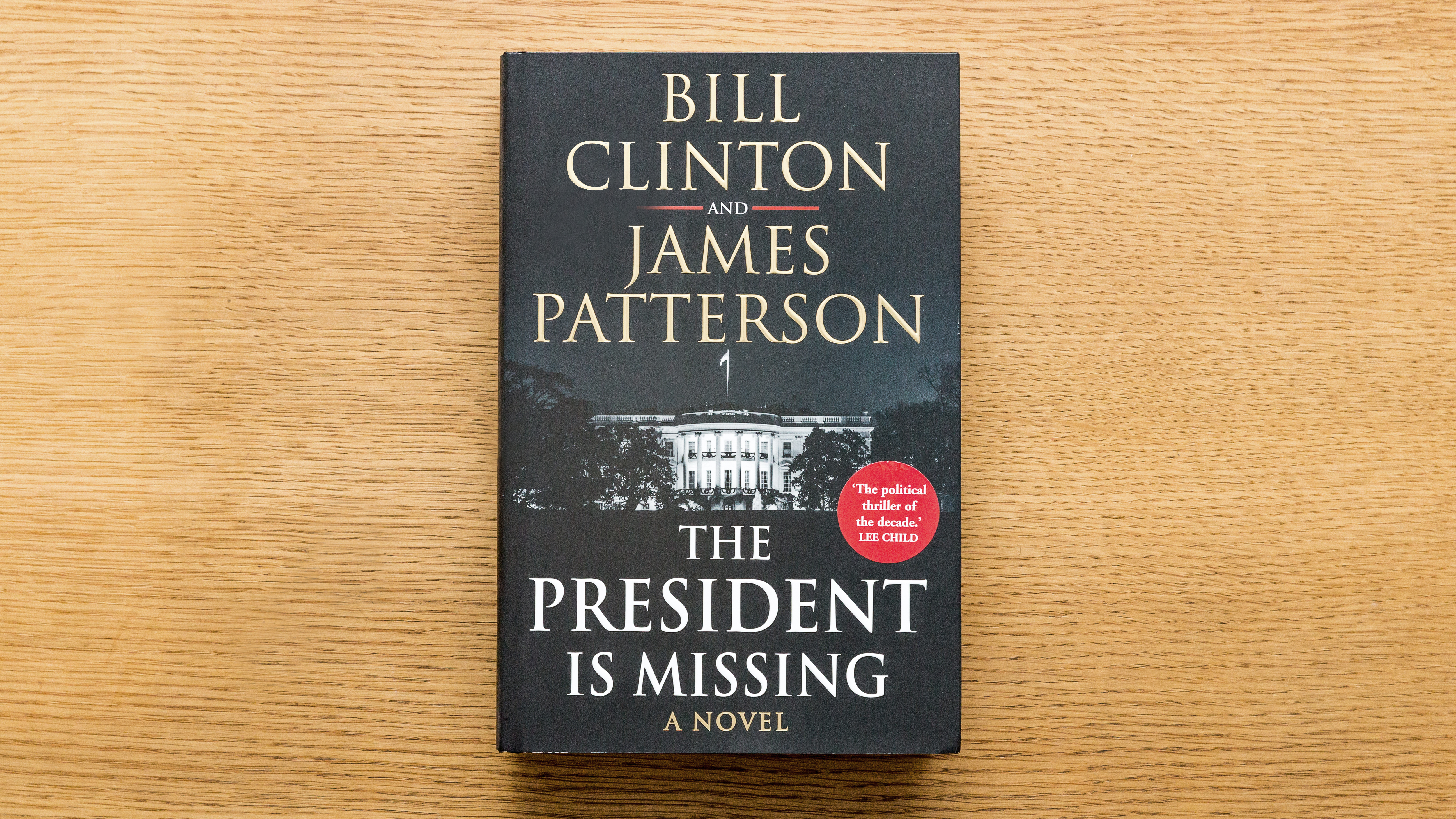 ‘The President is Missing’ by Bill Clinton and James Patterson