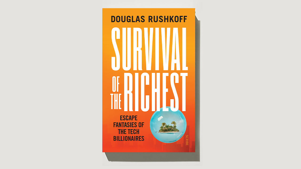 Monocle Reads: ‘Survival of the Richest‘